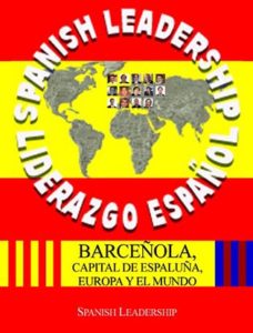 Barceñola, capital de Espaluña, Europa y el Mundo